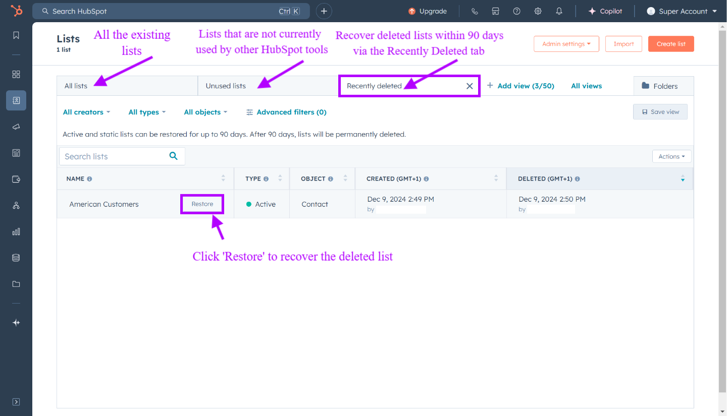 HuBSpot enables to restore deleted lists in case of mistakes 