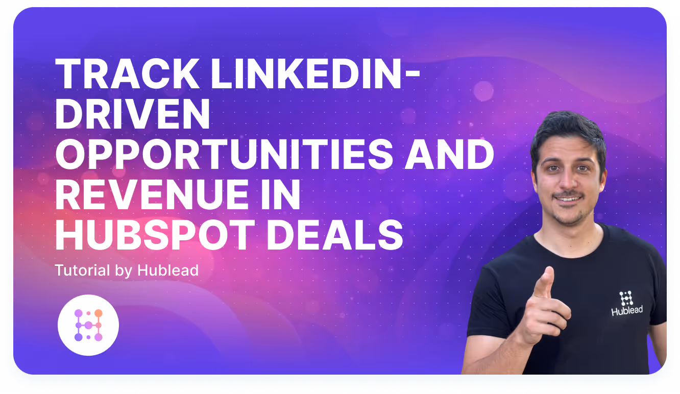 Concept of tracking LinkedIn-sourced deals and revenue in HubSpot