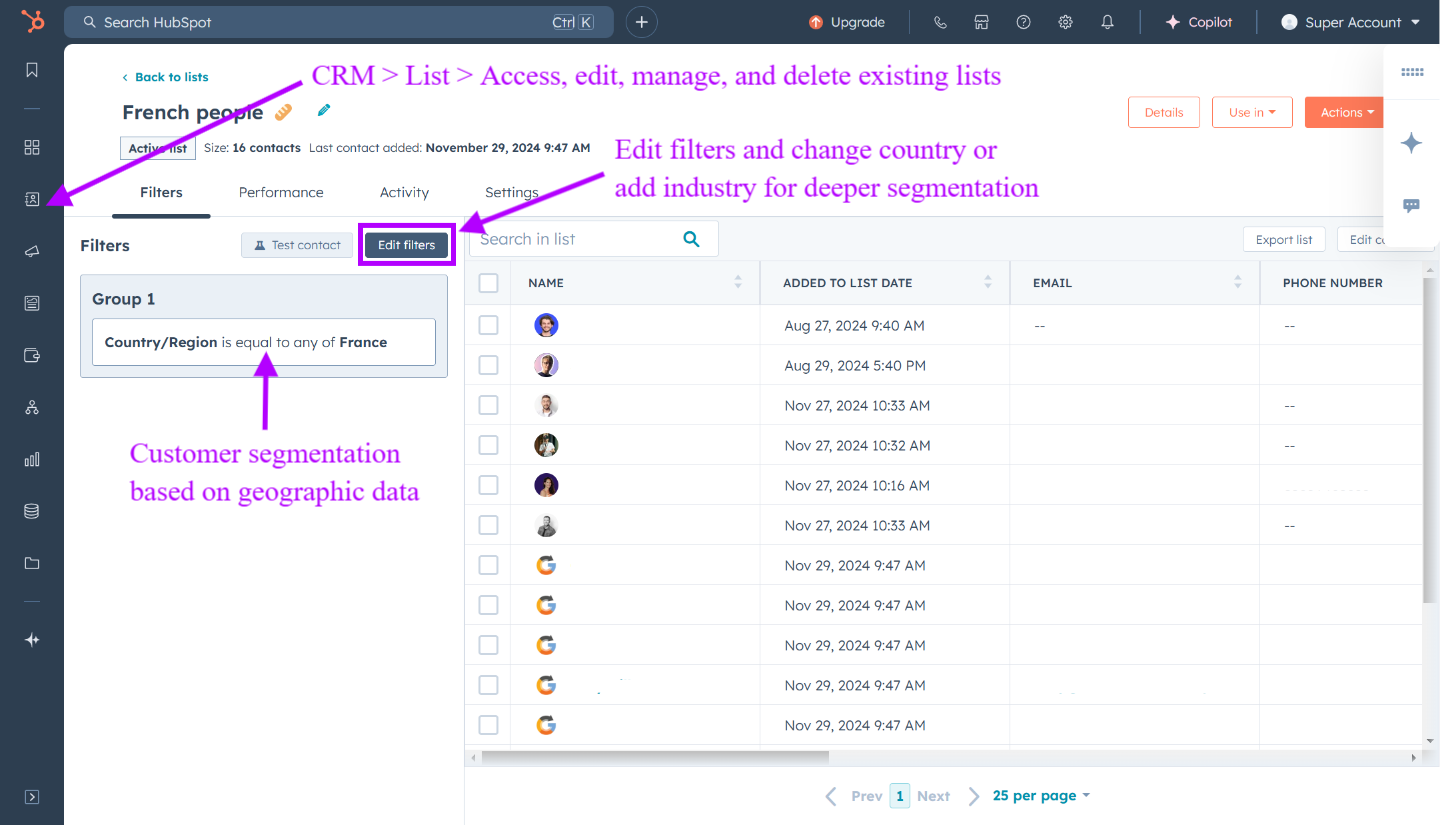 Access, edit, manage and delete list then set up criteria for hubspot list and customer segmentation