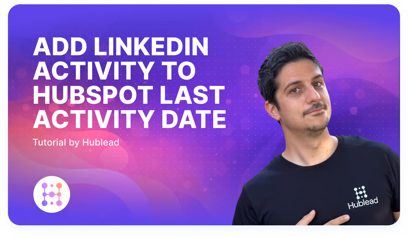 HubSpot workflow mirroring LinkedIn invitation accepted into Last Activity Date
